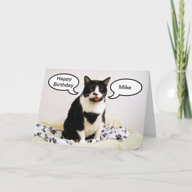 Tuxedo Cat Birthday Mike Humor Card (Front)