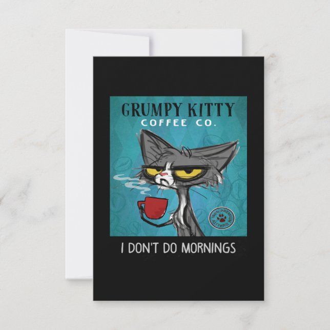 Tuxedo Cat Coffee I Don't Do Mornings Grumpy Kitty Thank You Card (Front)