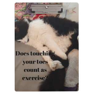 Tuxedo Cat Funny Quote Black and White Cats Girls Clipboard