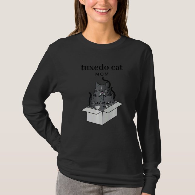 Tuxedo Cat Mom Cute T-Shirt (Front)