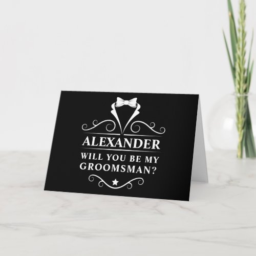 Tuxedo Tie Will You Be My Groomsman Black Folded Card