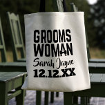 Tuxedo Wedding Groomswoman Tote Bag<br><div class="desc">Perfect tote bag for the Groomswoman in your Wedding Party. Just add her name and your wedding date and fill with thank you gifts!</div>
