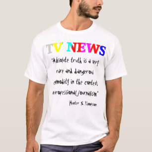 TV News "Absolute Truth" T-Shirt