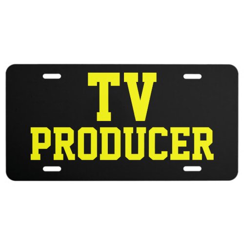 TV PRODUCER LICENSE PLATE
