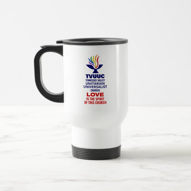 TVUUC Chalice Logo Symbol, Love is the Spirit Travel Mug (Left)