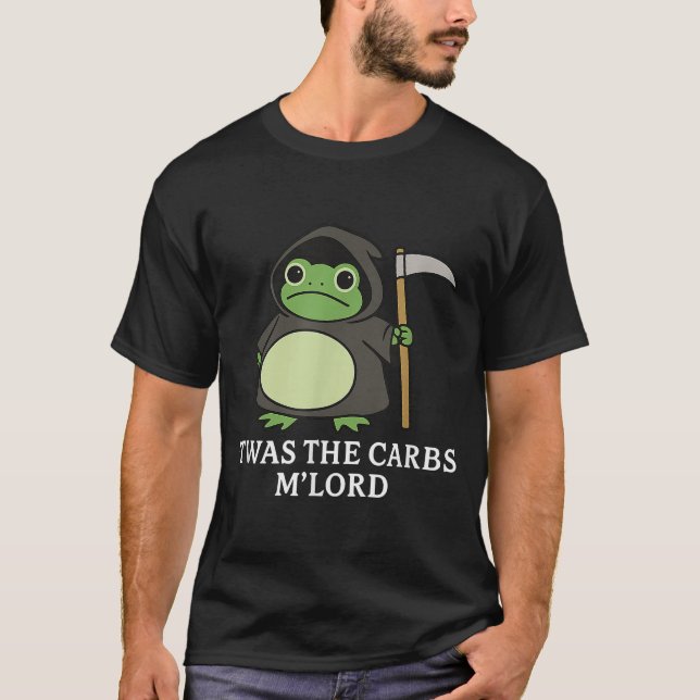 Twas The Carbs M Lord T-Shirt (Front)