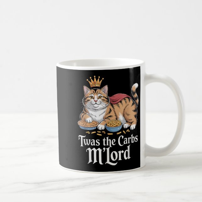 Twas The Carbs, Mlord Funny Cat Lovers Meme  Coffee Mug (Right)