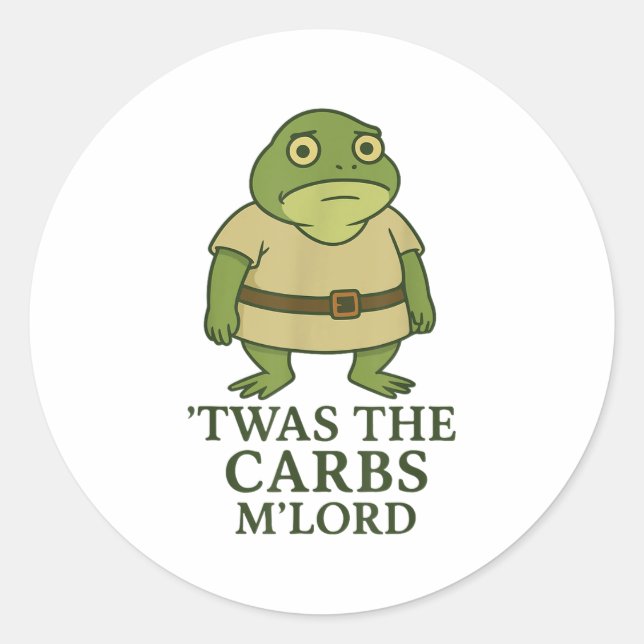 Twas The Carbs Mlord Funny Frog Meme Medieval  Classic Round Sticker (Front)