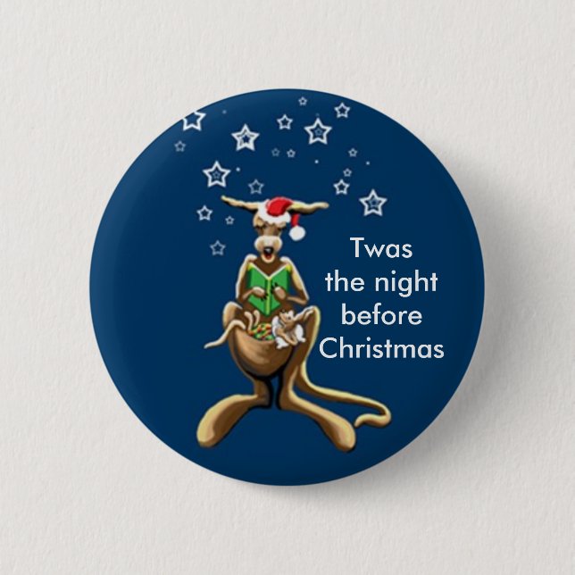 T'was the night before Christmas... Pinback Button (Front)