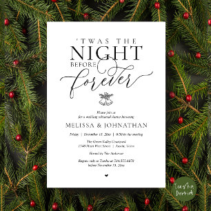'Twas The Night Before Forever Rehearsal Dinner Invitation