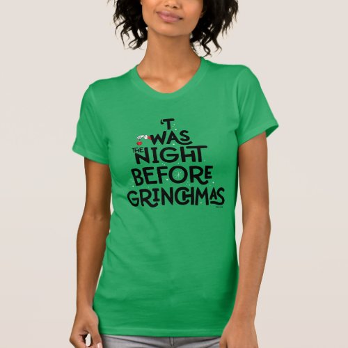 Twas the Night Before Grinchmas T_Shirt