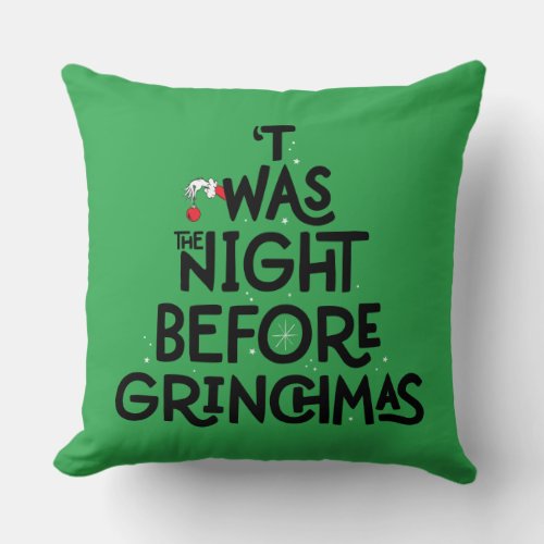 Twas the Night Before Grinchmas Throw Pillow