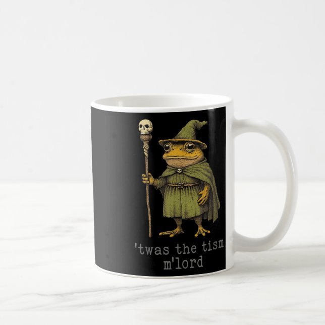 Twas The Tism Mlord Funny Wizard Frog Witch  Coffee Mug (Right)