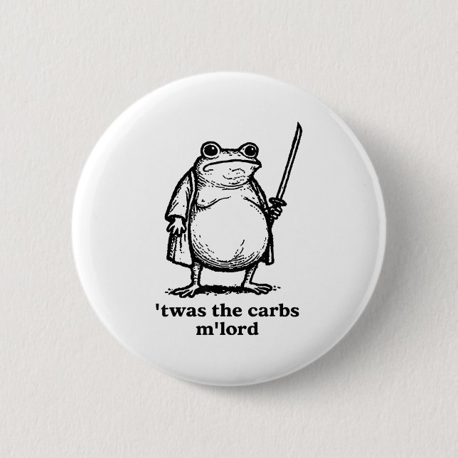 Twas The Tism Mlord Medieval Knight Fat Samurai Fr Button (Front)