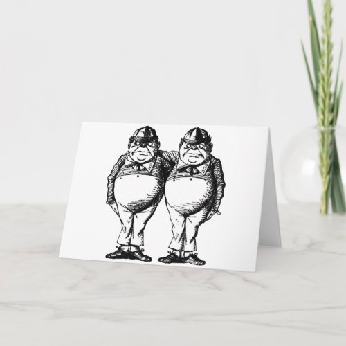 Tweedle Dee and Tweedle Dum Card