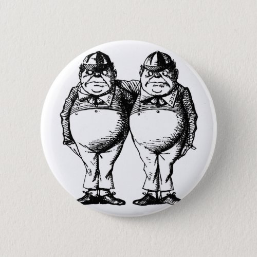 Tweedle Dee and Tweedle Dum Pinback Button