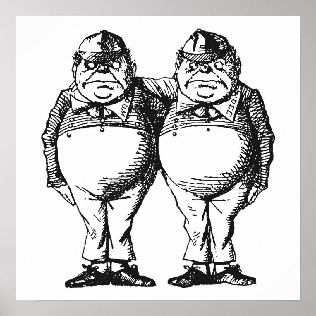 Tweedledum Tweedledee Poster Zazzle