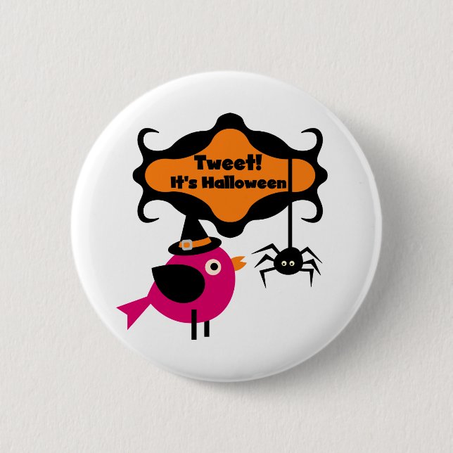 Tweet Halloween T-shirts and Gifts Pinback Button (Front)