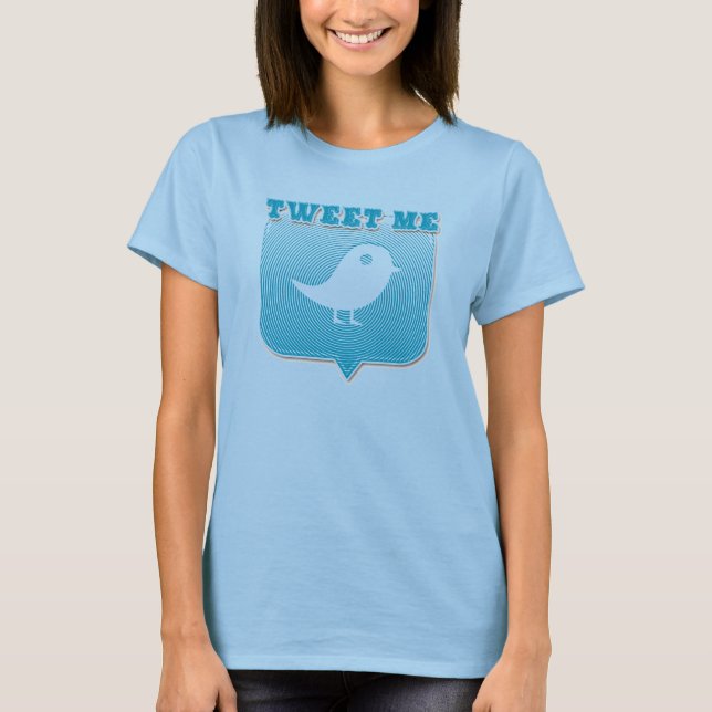 Tweet me T-shirt (Front)
