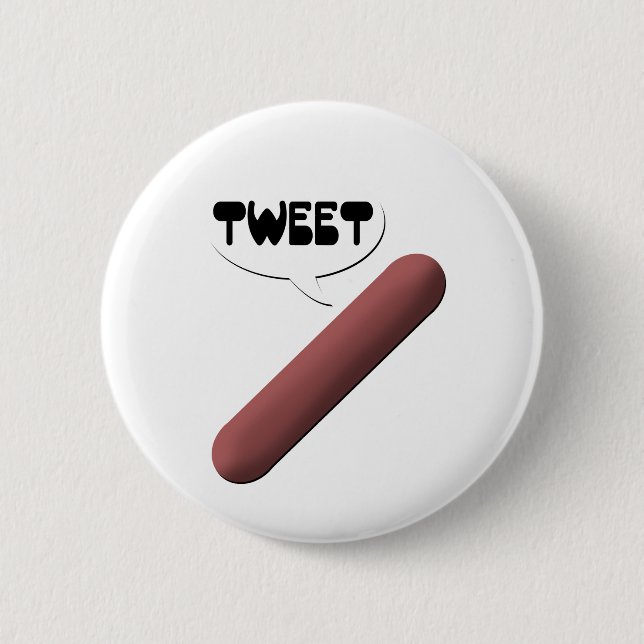 Tweeting Weenie Pinback Button (Front)