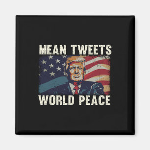 Tweets World Peace Donald Trump Patriotic Magnet