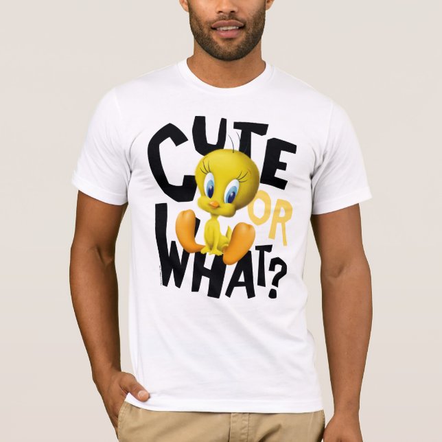 TWEETY™- Cute Or What? T-Shirt (Front)