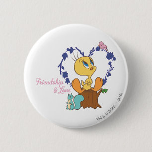 TWEETY™ "Friendship And Love" Button