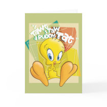 TWEETY™ "I Tawt I Taw A Puddy Tat" Card