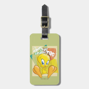 TWEETY™ "I Tawt I Taw A Puddy Tat" Luggage Tag