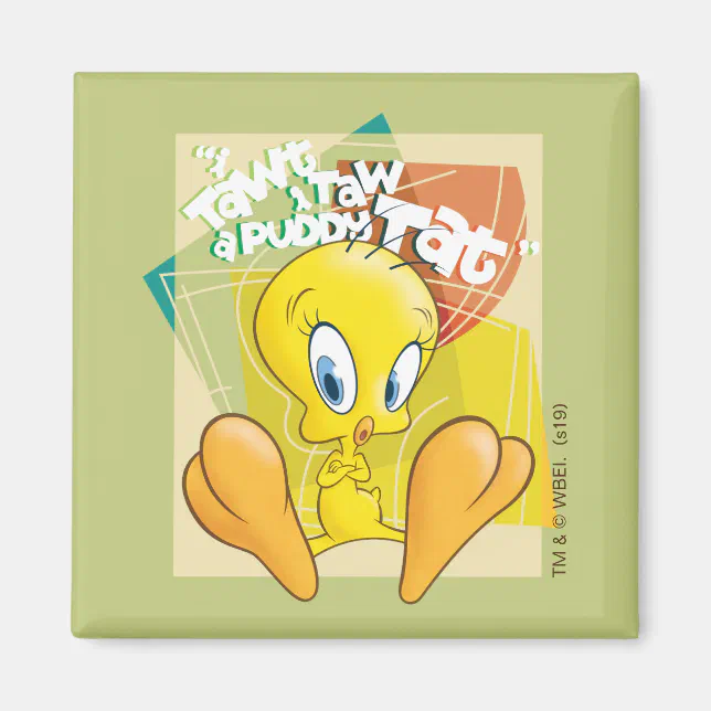 I Tawt I Taw A Puddy Tat Lyrics TWEETY™ "I Tawt I Taw A Puddy Tat" Magnet | Zazzle