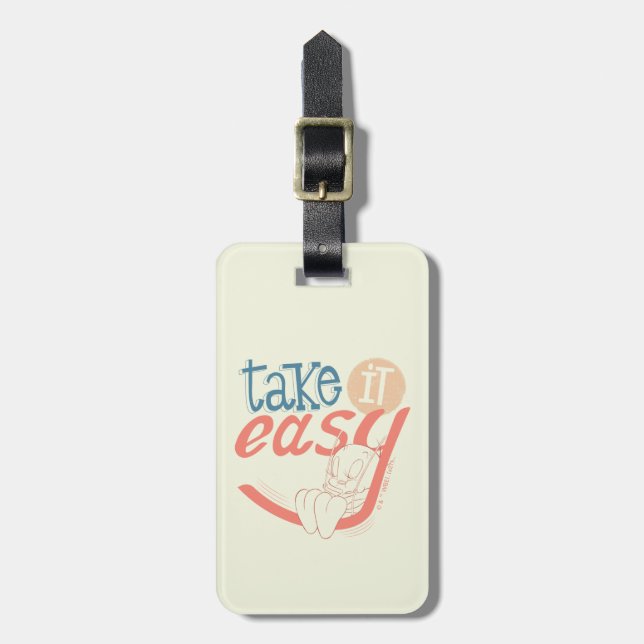 TWEETY™ | Take It Easy Luggage Tag (Front Vertical)