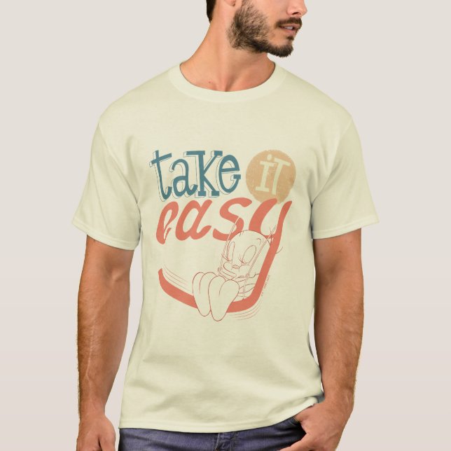 TWEETY™ | Take It Easy T-Shirt (Front)