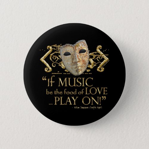 Twelfth Night Music Quote Gold Version Button