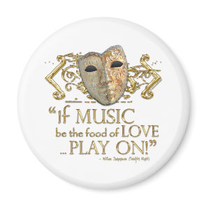 Twelfth Night Music Quote (Gold Version) Magnet