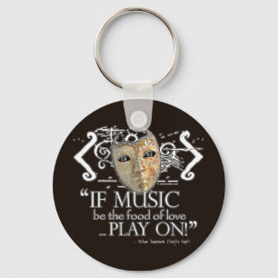 Twelfth Night Music Quote Keychain
