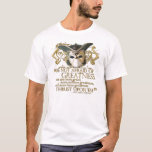 Twelfth Night Quote (Gold Version) T-Shirt