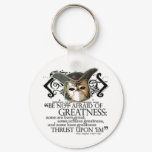 Twelfth Night Quote Keychain