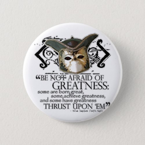 Twelfth Night Quote Pinback Button