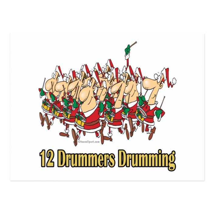 twelve drummers drumming 12th twelfth day postcard | Zazzle.com