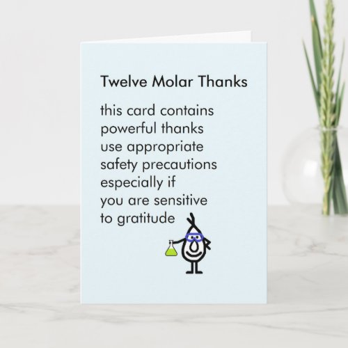 Twelve Molar Thanks _ a funny thank you poem