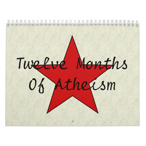 Twelve MonthsOf Atheism Calendar
