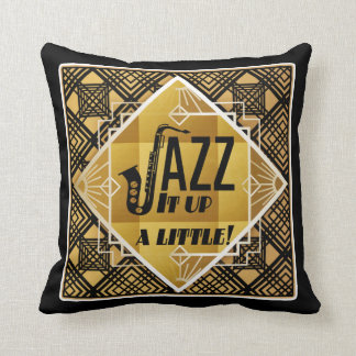 Twenties Jazz it up A Little Throw Pillow