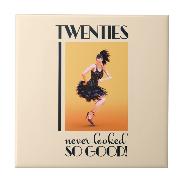 Twenties never looked so good Vintage Ceramic Tile (Front)