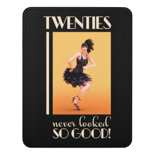 Twenties never looked so good Vintage Door Sign
