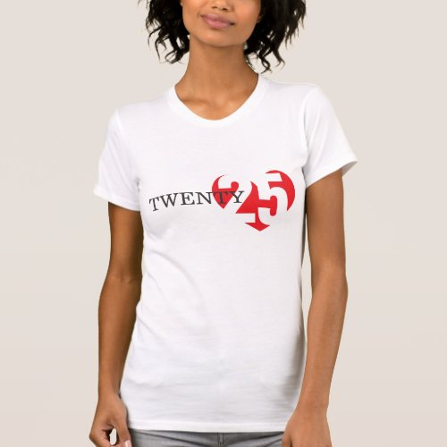 Twenty 25 love red heart 2025 ladies t_shirt