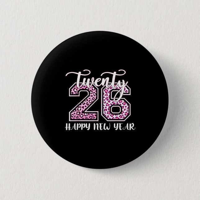 Twenty 26 2026 Happy New Year Leopard Pattern Wome Button (Front)