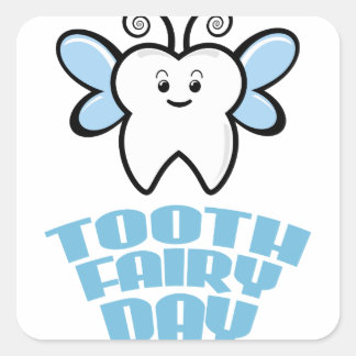 Twenty-eighth February - Tooth Fairy Day Square Sticker