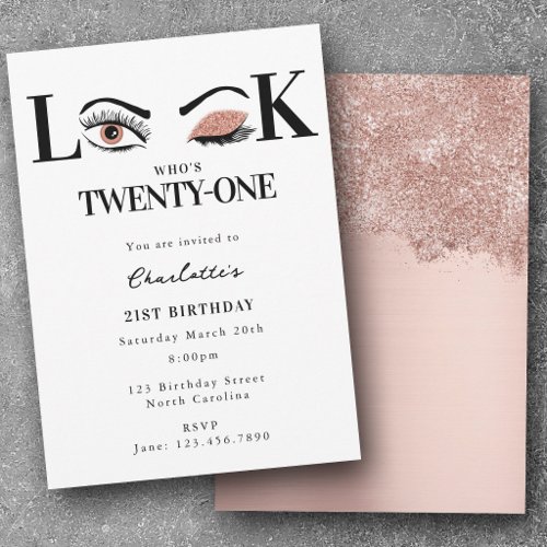 Twenty First 21st Birthday Look Who's 21 Rose Gold Invitation