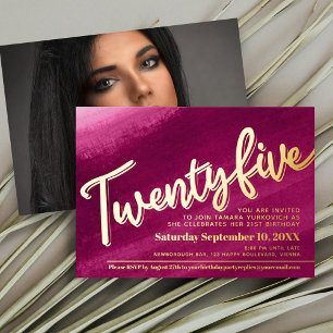 Twenty five 25th Birthday party gold red pink wash Foil Invitation