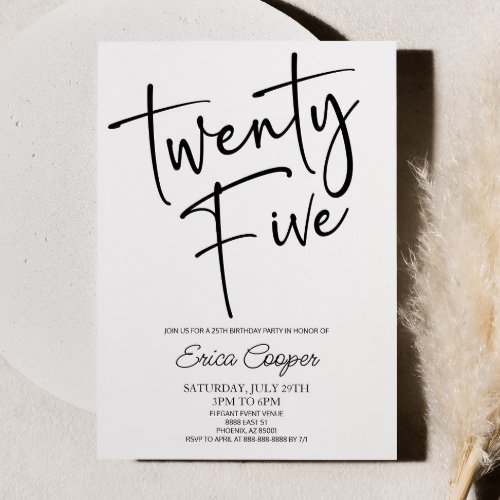 Twenty Five Minimal Elegant 25th Birthday Party Invitation